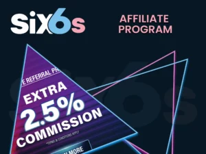 Participate in the Six6s affiliate program.